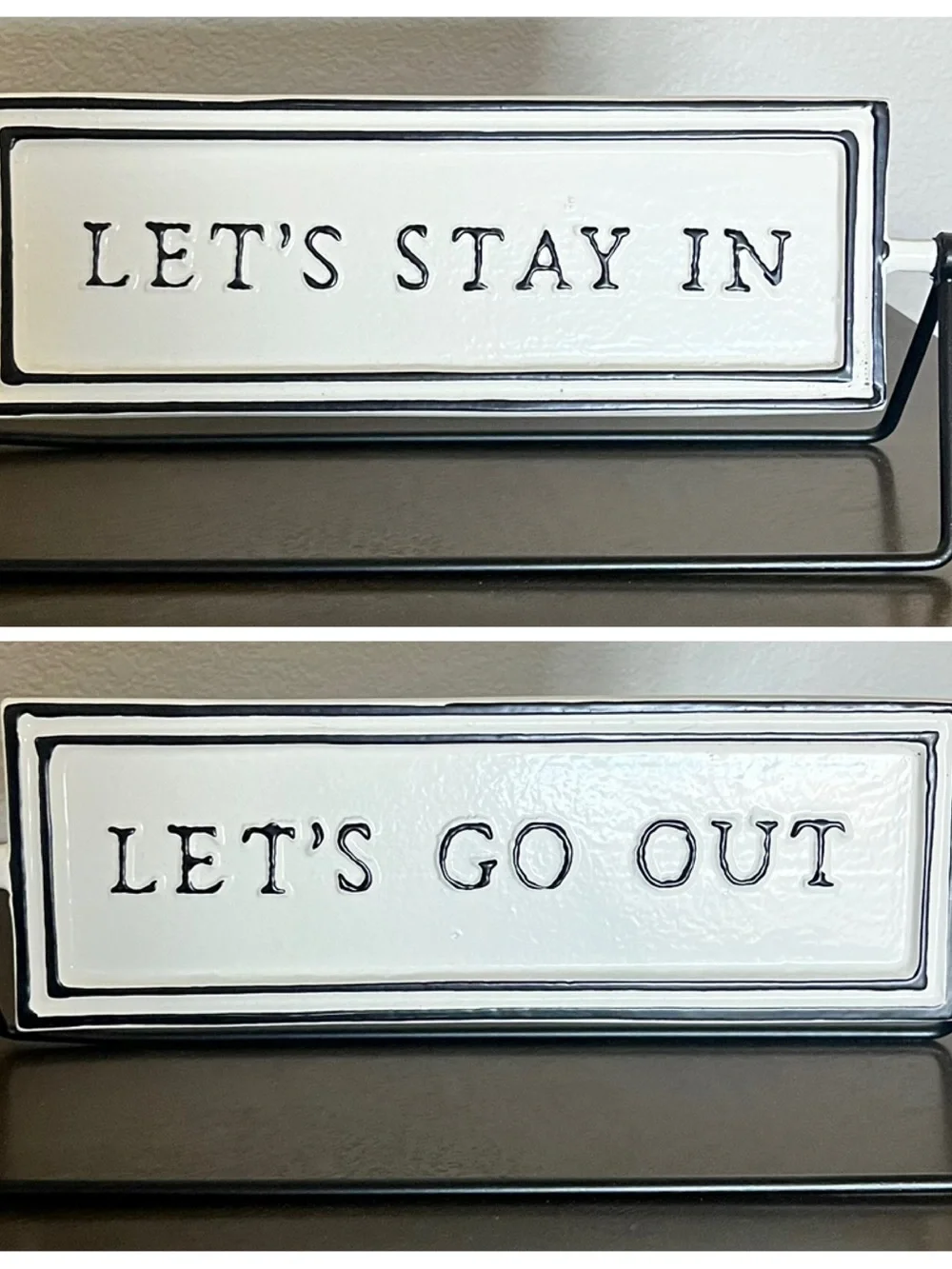 Let’s Stay In / Let’s Go Out Decorative Sign Set - Black and White